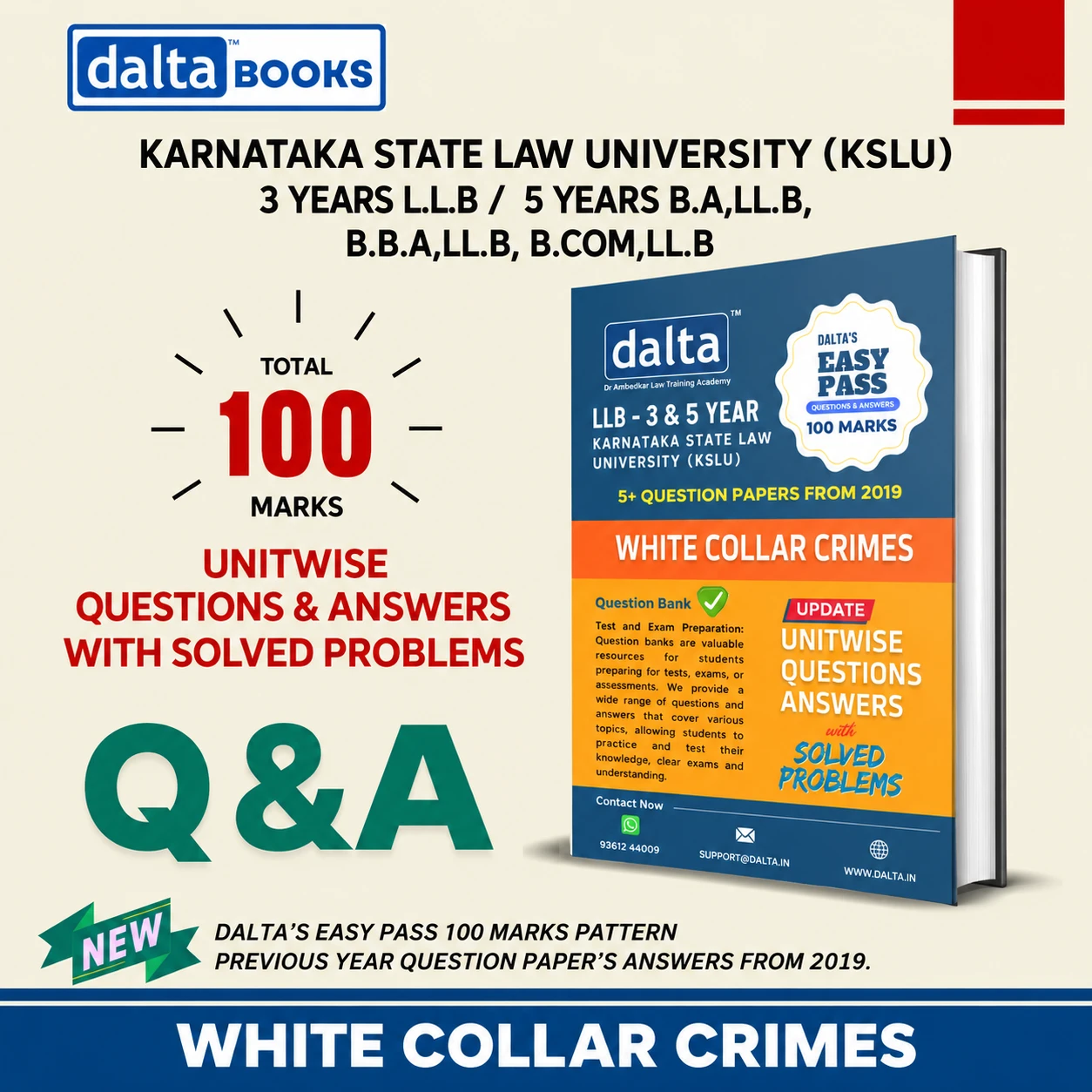 WHITE COLLAR CRIMES (100 Marks)