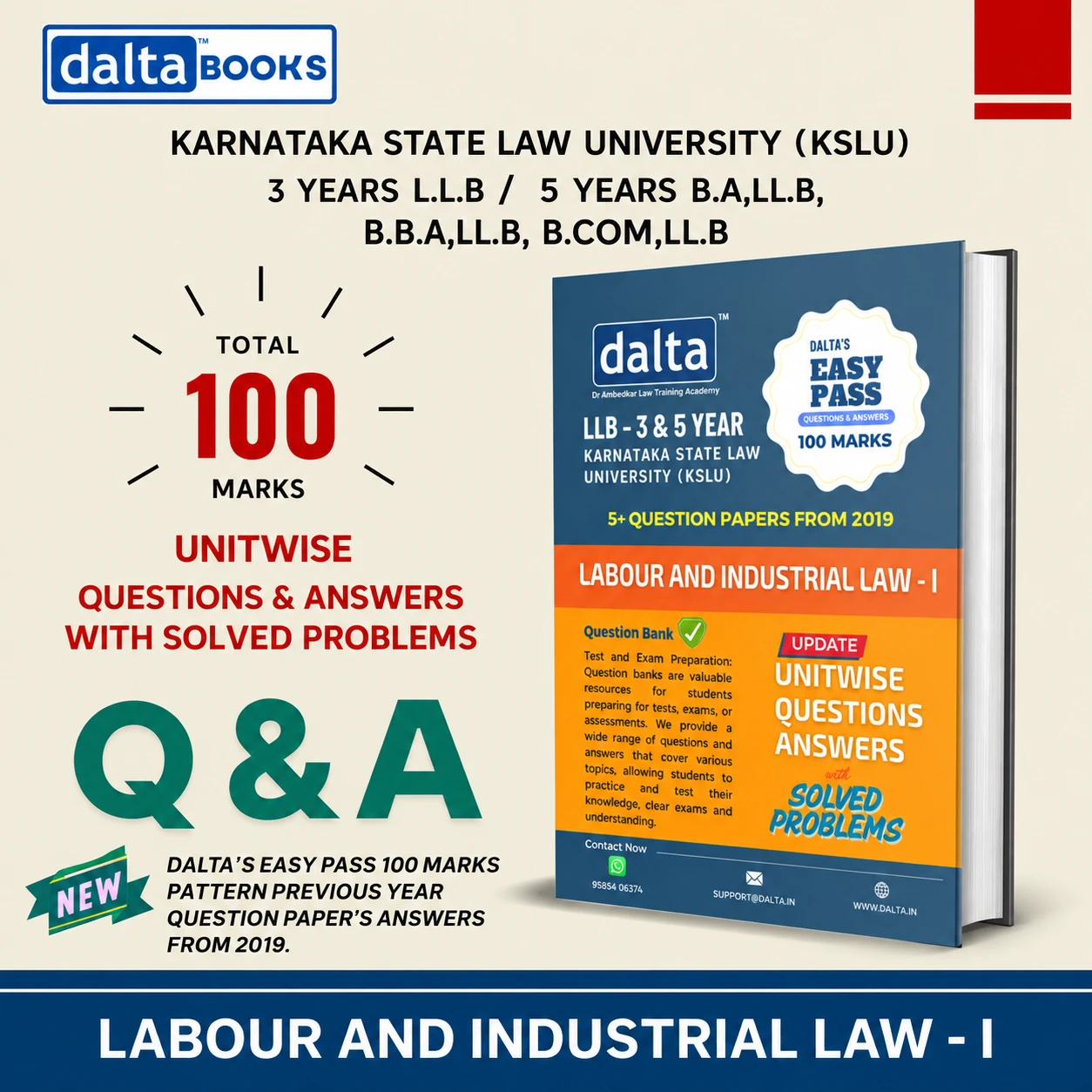 LABOUR AND INDUSTRIAL LAW – I (100 Marks) – Easy Pass | KSLU 3-Year & 5-Year LLB